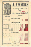 Carte Tarif Le Vernicire 1927 / Cire Teintée Pour Meubles / Desjours à Paris - Unclassified