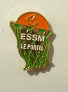 PIN'S BASKETBALL - ESSM LA PORTEL - Basketball