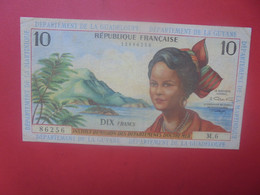 GUYANE FRANCAISE 10 Francs ND Circuler (L.7) - French Guiana