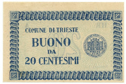 20 CENTESIMI BUONO COMUNE DI TRIESTE 1945 SUP - Other & Unclassified