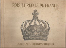 Livre Ancien Rois Et Reines De France Portraits Biographiques - 1801-1900