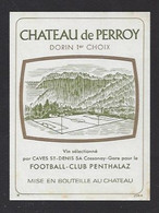 Etiquette De Vin Dorin  -  Chateau De Perroy  -  Football Club De Penthalaz  (Suisse) - Golf