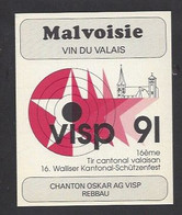 Etiquette De Vin  De Malvoisie  -  16 ème Tir Cantonal  Valaisan Visp 91  à Vionnax  (Suisse)  -  Thème Tir - Sonstige & Ohne Zuordnung