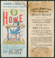 Belgique - Ticket Tramways De Bruxelles : Valeur 15ctm + Publicité "Machine à Coudre Howe" / Chromo - Europe