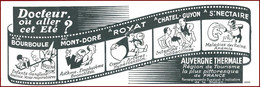 Auvergne Thermale. Docteur Ou Aller Cet été ? La Bourboule, Le Mont Dore, Royat, Chatel Guyon Et Saint Nectaire. 1935. - Advertising