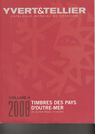 Catalogue Y&T 2008 Outre Mer Volume 4 Guinée à Lesotho - Other
