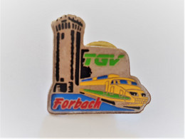 PINS SNCF TGV FORBACH 57 MOSELLE / 33NAT - TGV