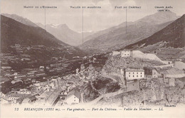 CPA - 05 - BRIANCON - Vue Générale - Fort Du Chateau - Vallée Du Monétier - LEVY Fils Et Cie - Briancon