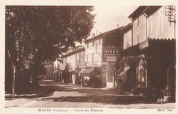 CPA 84  MAZAN  COURS DES PLATANES PUB BYRRH - Mazan