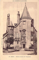 CPA - USSEL - Maison Ducale Des Ventadour - Collect. Eyboulet, Ussel - La Corrèze Illustrée - Ussel