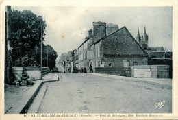 St Hilaire Du Harcouët * La Rue Waldeck Rousseau Et Le Pont De Bretagne - Saint Hilaire Du Harcouet