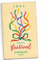 Calendrier Publicitaire 1954 - PARFUM FESTIVAL -- Offert Maison FREY - STRASBOURG - Petit Format : 1941-60