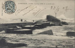 CPA CP Aude Port La Nouvelle La Jetée Le Coup De Mer Du 24 Janvier 1907 Editeur Guiter Cliché Genet CAD 1907 YT 111 - Port La Nouvelle