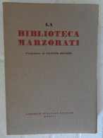 1932 - La Biblioteca Marzorati, Préfazione Di Antonio Bruers - Old Books