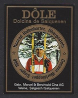 Etiquette De Vin  Dôle - Konrad Hallenbarter Skieur Alpin 86  à Obergestein (Suisse) - Thème Ski - Ski