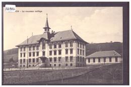 DISTRICT DE MOUDON - MOUDON - LE COLLEGE - TB - Moudon