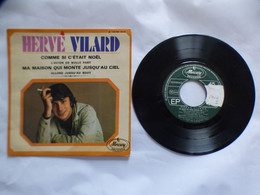 EP 45 T HERVE VILARD  Sous Le Label MERCURY 152.098 COMME SI C'ETAIT NOEL - Disco, Pop