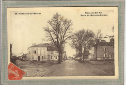 CPA (40) VILLENEUVE-de-MARSAN - Aspect De La Place De Bel-Air Et De La Route De Mont-de-Marsan En 1913 - Villeneuve De Marsan