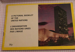 A Pictorial Booklet Of The United Nations Organization 26 Pages - Travel/ Exploration