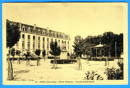 Ussel - Place Voltaire - L'école Supérieure - Ussel