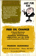 Advertising Free Oil Change Pearson Oldsmobile Sunnyvale California 1973 - Advertising