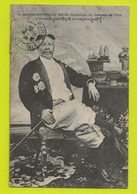 Sa Majesté SISOWATH Roi Du CAMBODGE En Costume De Ville En 1906 VOIR DOS - Cambodia