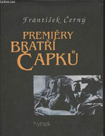 Premiéry Bratri Capku - Cerny Frantisek - 2000 - Cultural