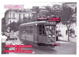 Paraguay 2013 - Centenario Del Funcionamiento De Los Primeros Tranvías Del Paraguay - Paraguay