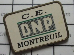 911D Pin's Pins / Beau Et Rare / THEME : BANQUES / BNP COMITE D'ETABLISSEMENT MONTREUIL - Banche