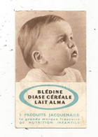 Publicité , BLEDINE , JACQUEMAIRE,tableau De Pesée , 1953 ,C. Guingomard, Quiévrechain, Blanc Misseron, 1953, Nord - Publicités