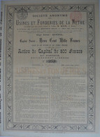 Usines Et Fonderies De La Nethe - Act.de Capital De 500 Fr (1895) - Industry