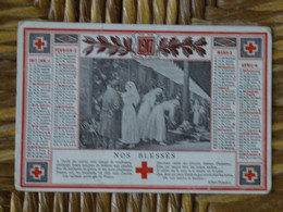 CALENDRIER NOS BLESSES 1917 SOCIETE DE SECOURS AUX BLESSES MILITAIRES CROIX ROUGE - Small : 1901-20