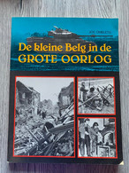 (1940-1945 BEZETTING) De Kleine Belg In De Grote Oorlog. - Weltkrieg 1939-45