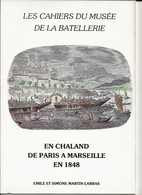 EN CHALAND De PARIS à MARSEILLES    Le Voyage Des 12 000 Colons Pour L'Algérie  "Pieds-noir" Canal Péniche - Unclassified