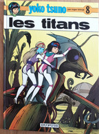 Yoko Tsuno - Les Titans - Yoko Tsuno