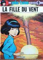 Yoko Tsuno - La Fille Du Vent - Yoko Tsuno