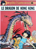 Yoko Tsuno - Le Dragon De Hong Kong - Yoko Tsuno