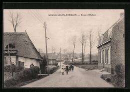 CPA Neuville-en-Ferrain, Route D`Halluin - Sonstige & Ohne Zuordnung