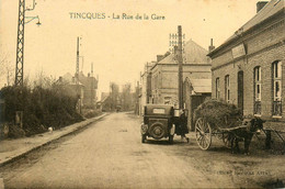 Tinques * La Rue De La Gare * Attelage âne * Automobile Voiture Ancienne - Andere & Zonder Classificatie