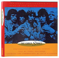 The Early Stones. Legendary Photographs Of A Band In The Making 1963-1973. Photographs By Michael Cooper. Foreword And C - Non Classés