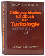 Bibliographisches Handbuch Der Turkologie. Eine Bibliographie Der Bibliographien Vom 18. Jahrhundert Bis 1979. Band 1. Z - Non Classés