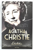Agatha Christie: Életem. Bp., 2008, Partvonal. Kiadói Papírkötés. - Non Classificati