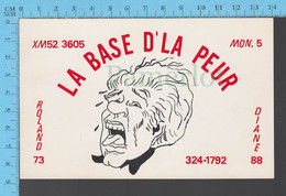 QSL - Base Et Mobile : De La Peur  -Montreal Que. - CB - CB