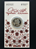 Ukraine 2022: 5 Hryven Coin - Oh, The Red Guelder-Rose In The Meadow - Ukraine