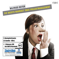 Die Nackte Wahrheit über Projektmanagement. 5 CDs - CDs