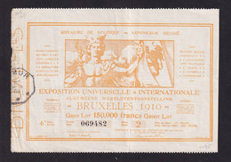 365/37 - Expo Universelle BRUXELLES 1910 - Billet De Loterie (RARE) 1 F - 6è Série - Cachet De Controle Télégraphe NAMUR - Other & Unclassified