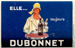 Jean CARLU " Elle Toujours DUBONNET " * CPA Illustrateur Publicitaire Carlu * Pub Publicité Alcool - Publicité