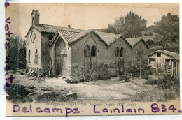 - 1328 - Les Aygalades - Marseille, Une Ancienne Chapelle, Servant De Remise, Précurseur, Non écrite, TTBE, Scans. - Nordbezirke, Le Merlan, Saint-Antoine