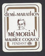 Etiquette De Vin Fendant - Demi Marathon à Saint Maurice (Suisse - Mémorial Maurice Coquoz - Thème Course à Pieds, Cross - Andere & Zonder Classificatie