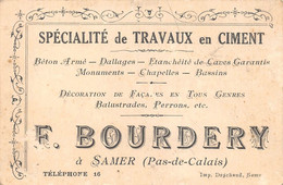 ¤¤  -  SAMER   -   Carte De Visite De La Maison " F. BOUDERY " - Spécialité De Travaux De Ciment  - Voir Description - Samer